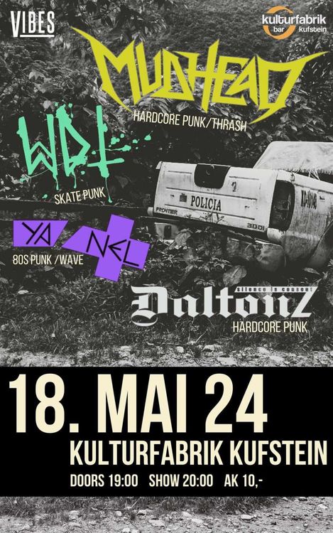 Mudhead, Worn Down Thread, ya/nel @ KUFA Cafe Kufstein