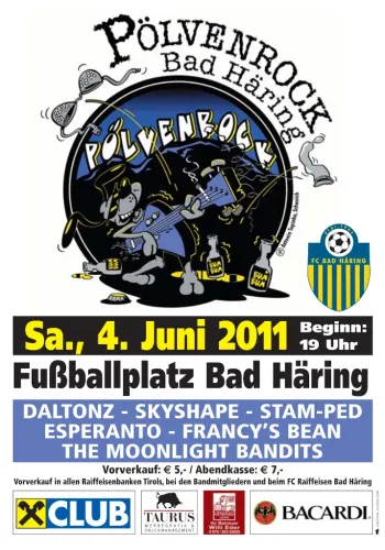 4. 6. 2011 | Skyshape, Stam-Ped, Esperanto, Francy's Bean, The Moonlight Bandits | Bad Häring Skyshape, Stam-Ped, Esperanto, Francy's Bean, The Moonlight Bandits @ Bad Häring