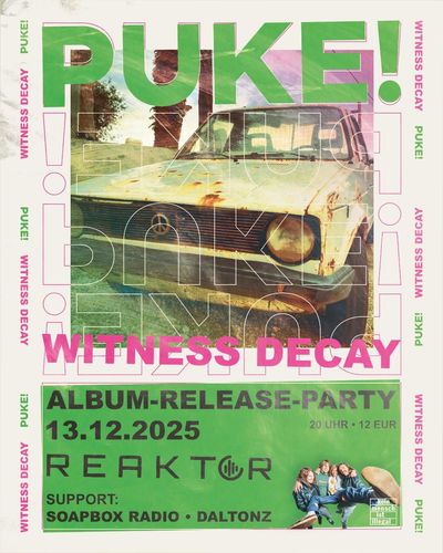 Puke!, Soap Box Radio @ Reaktor Schongau (D)