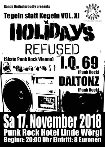 Holidays Refused, I.Q. 69 @ Hotel Linde Wörgl